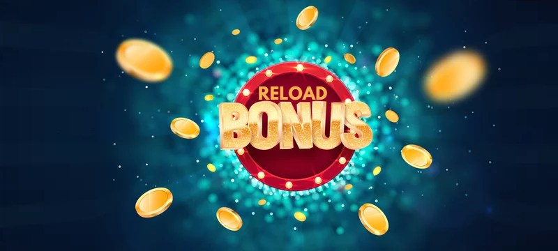 Reload Bonus Guide